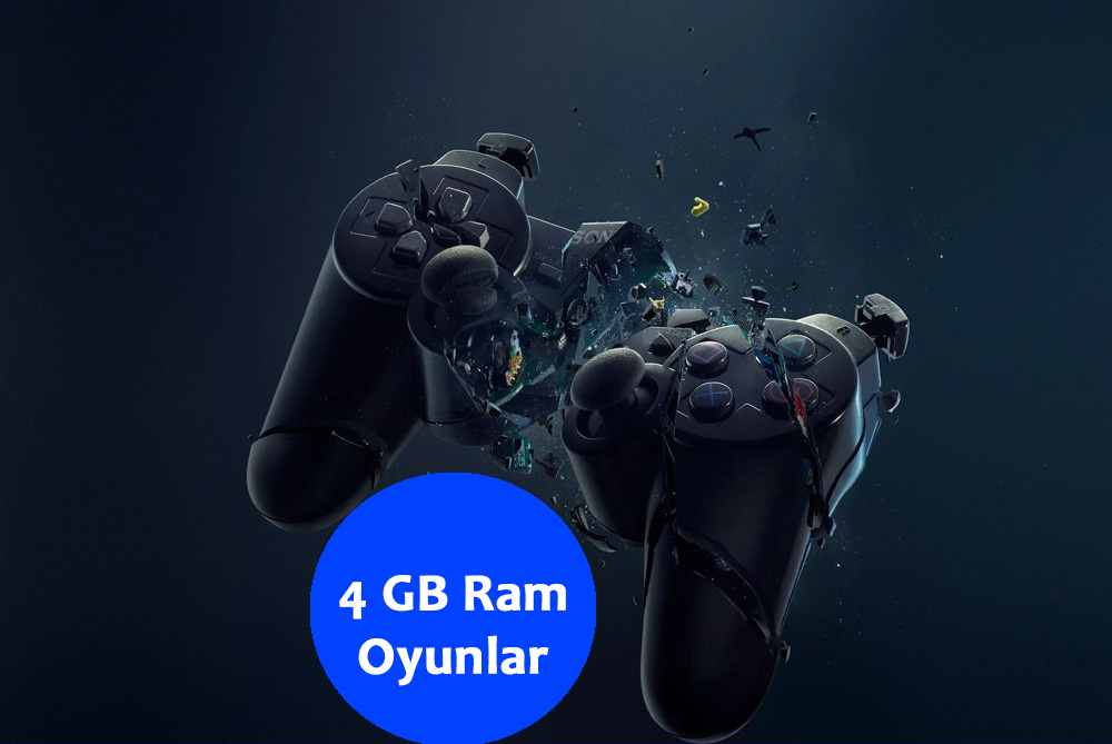4 GB Ram Oyunlar