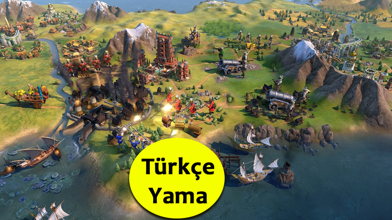 Civilization 6 Türkçe Yama