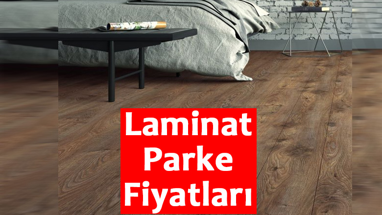 Laminat Parke Fiyatları