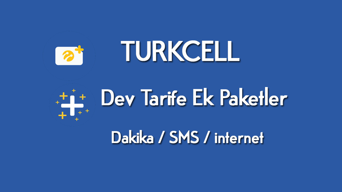 Turkcell Dev Ek paketler