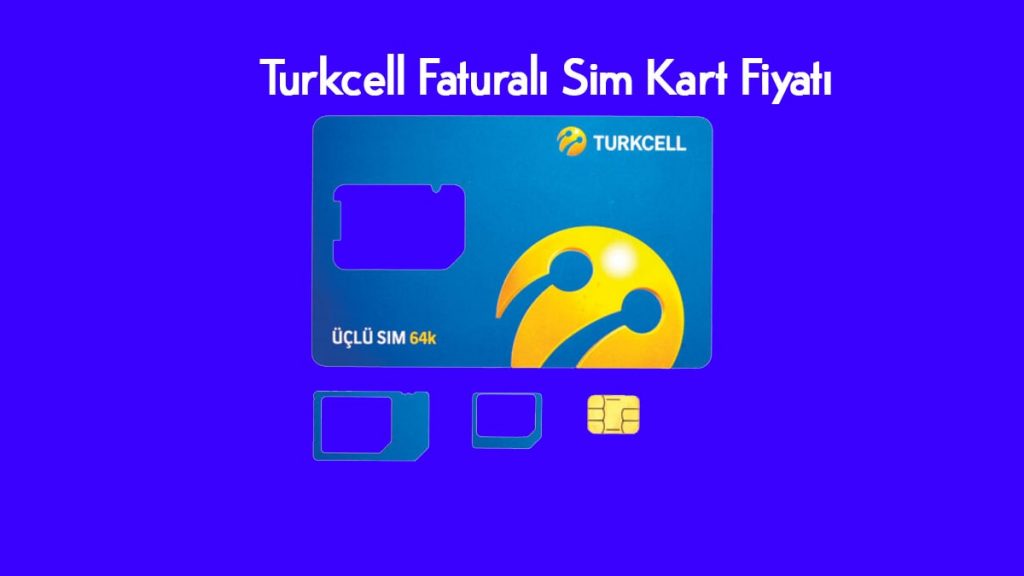 Turkcell Faturalı Sim Kart Fiyatı
