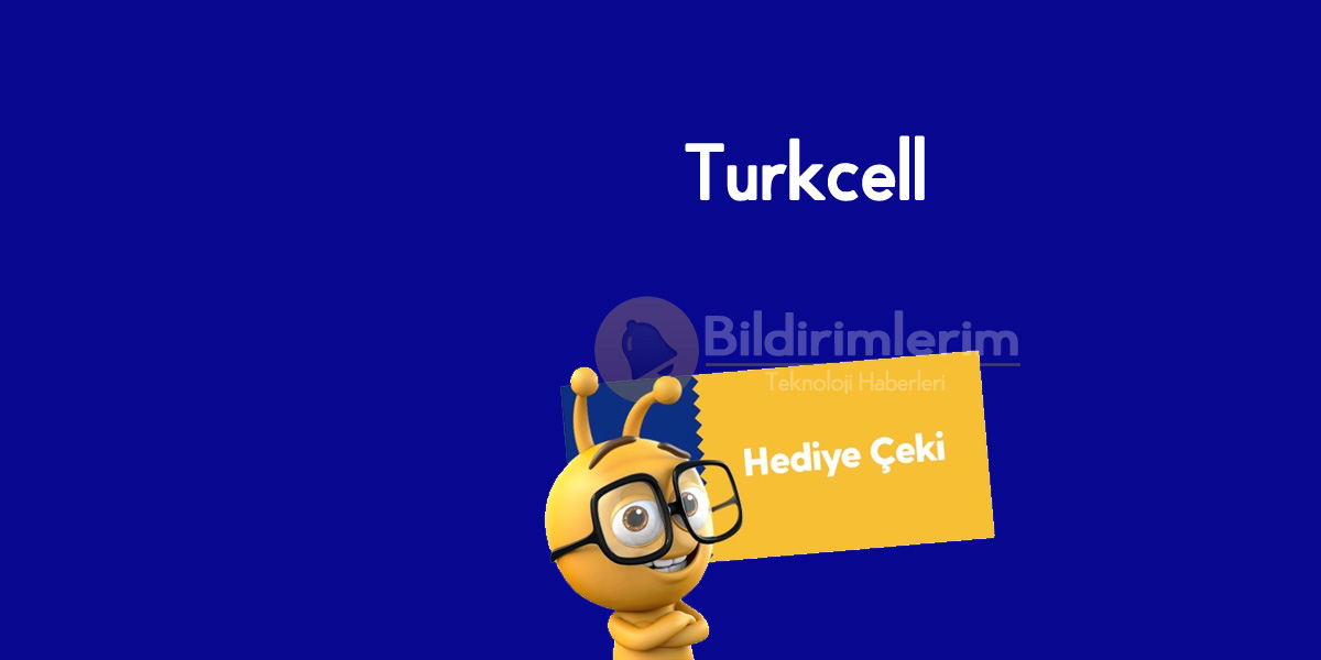 Turkcell Hediye Çeki Fırsatı