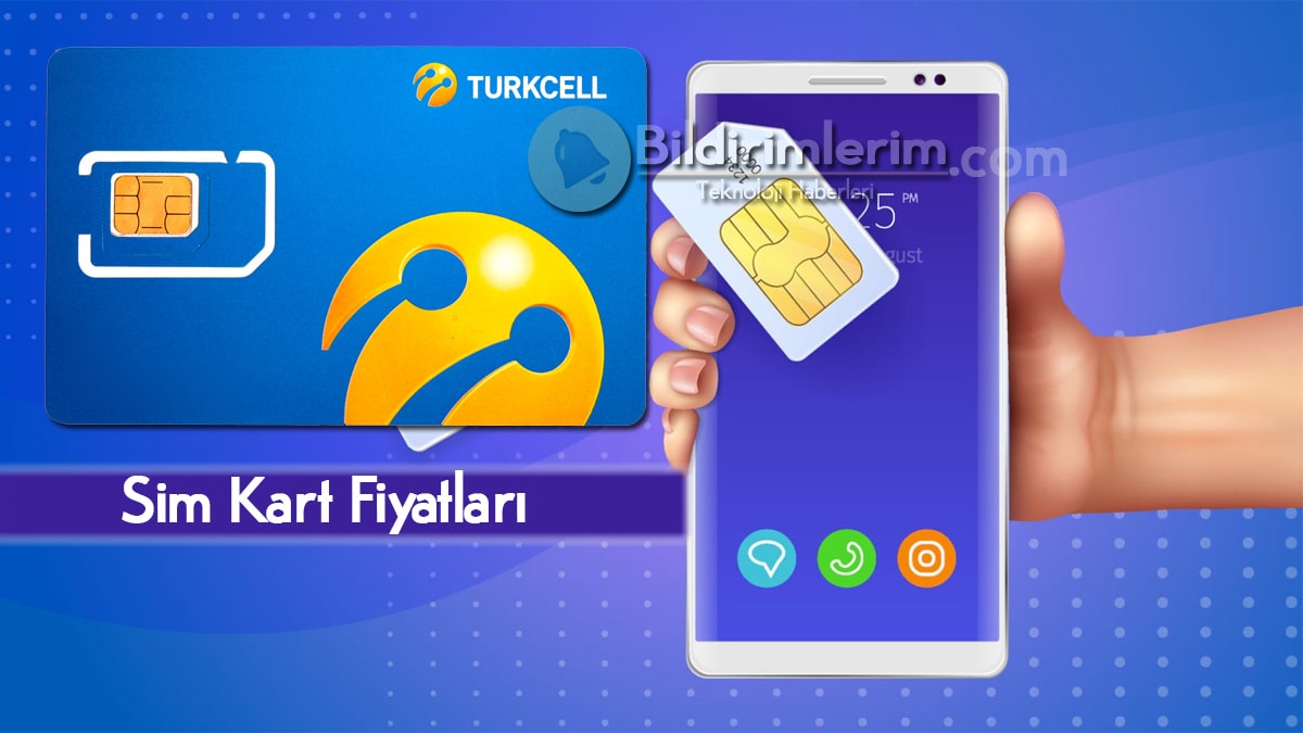 Turkcell Sim Kart Fiyatları
