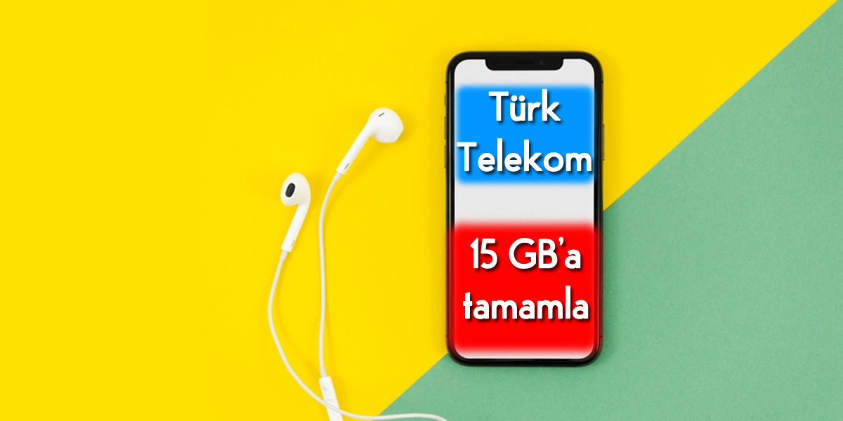 Türk Telekom 15 GB TAMAMLA