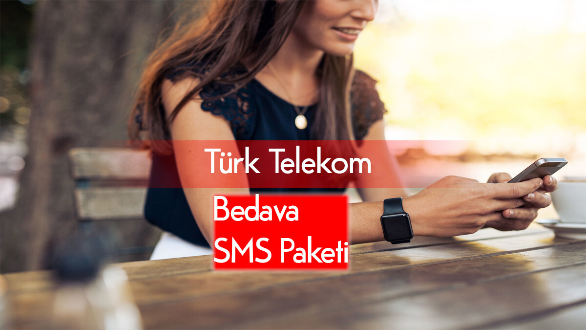 Türk Telekom bedava sms paketi