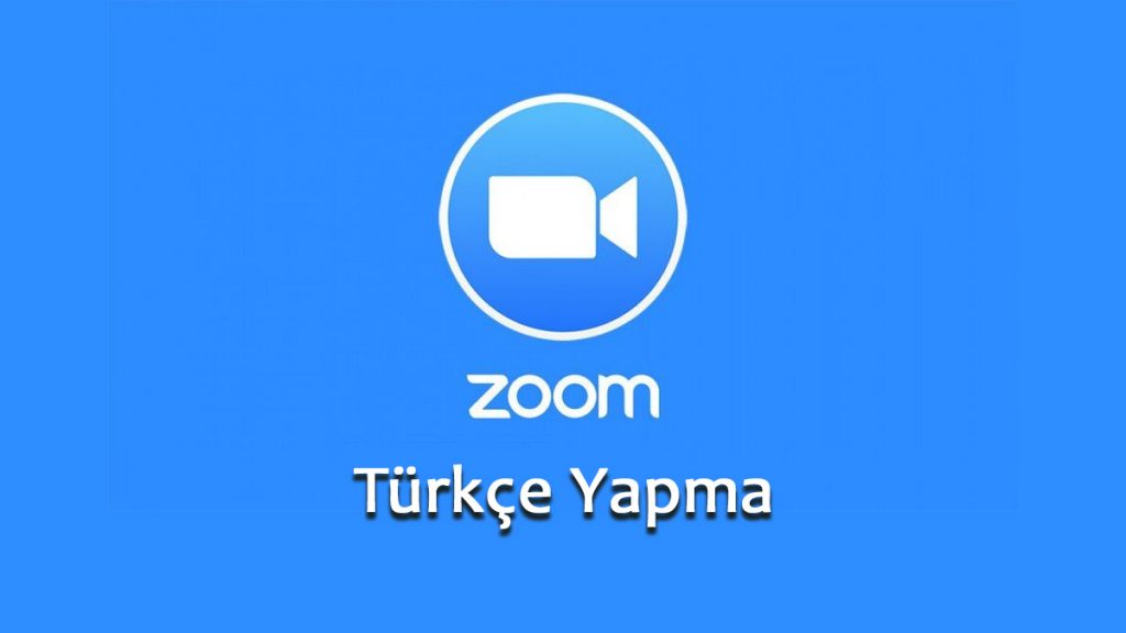 Zoom Türkçe Yapma Dil Değiştirme Nasıl Yapılır? Bildirimlerim