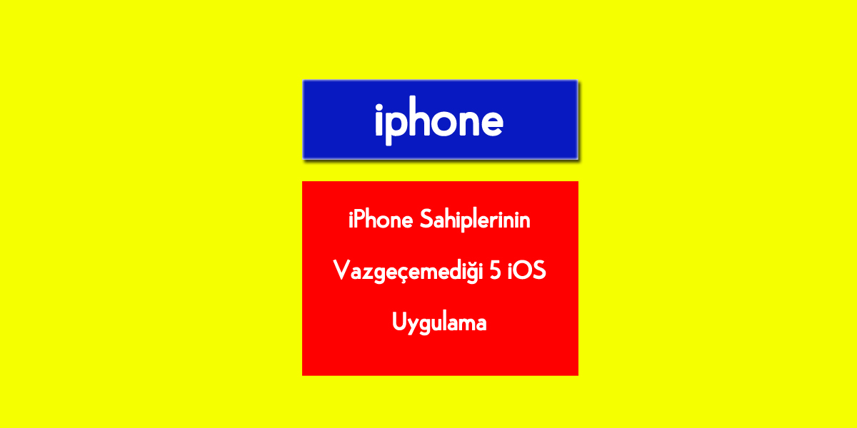 iphone 5 uygulama