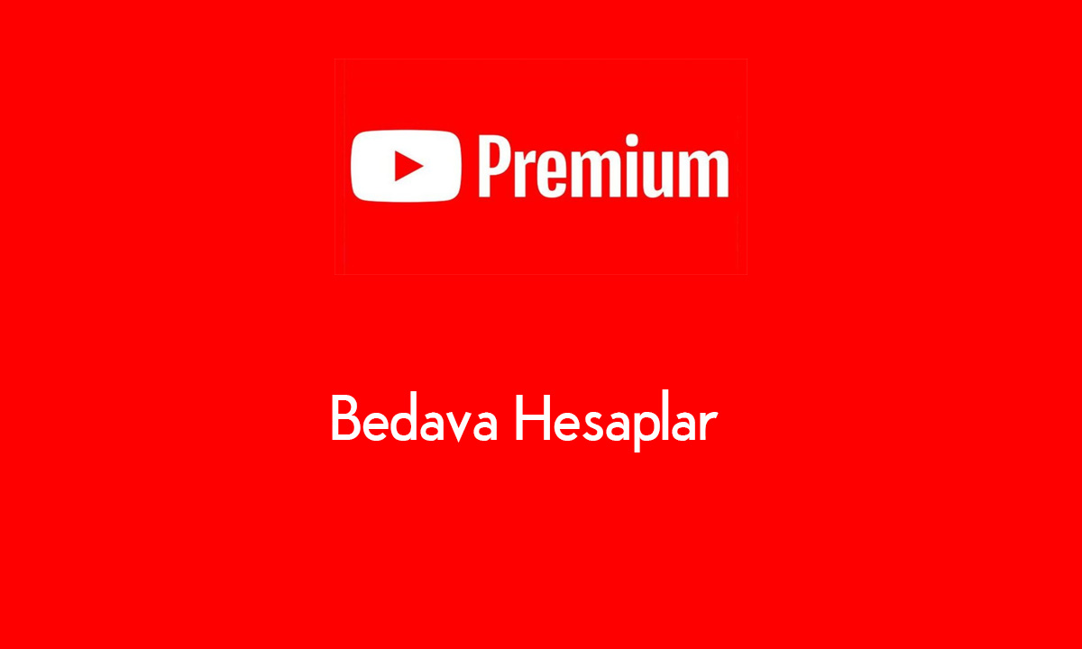 youtube bedava premium hesaplar 100